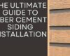 The Ultimate Guide to Fiber Cement Siding Installation